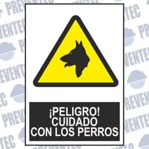 Peligro cuidado con los perros