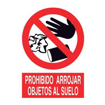 Señales de prevención :  Prohibido arrojar objetos al suelo