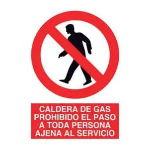 Señal Caldera de gas Prohibido el paso a toda persona ajena al servicio