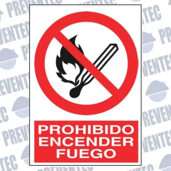 Señal prohibido encender fuego