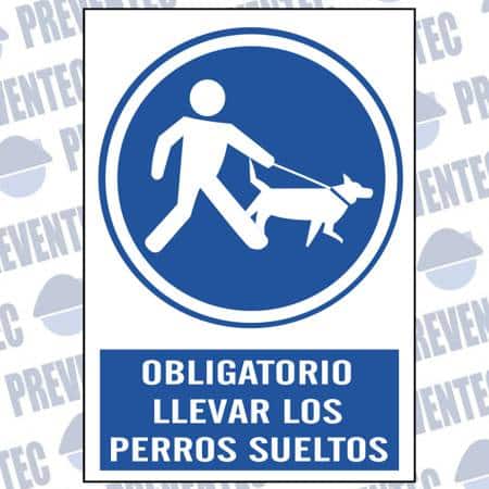 Señales de seguridad : Obligatorio llevar los perros sujetos