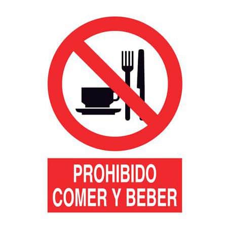 Señales de prevención :  Prohibido comer y beber