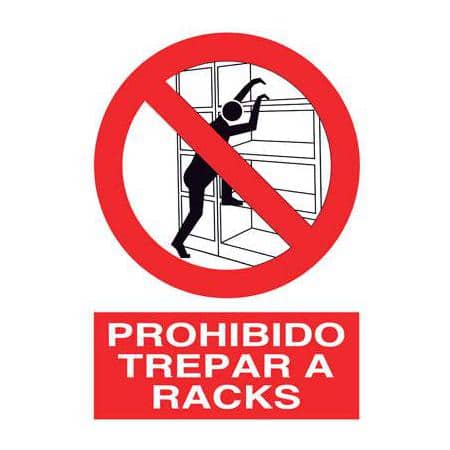 Señalización de seguridad :  Prohibido trepar a racks