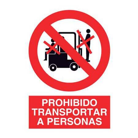 Señales de seguridad :  Prohibido transportar a personas