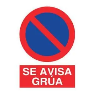 Señalización de seguridad : Se avisa grúa