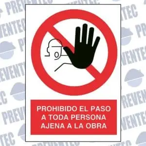 Señalización prohibido el paso