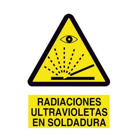 Señalítica :  Radiaciones ultravioletas en soldadura