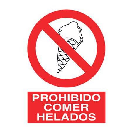 Señales de prevención :  Prohibido comer helados