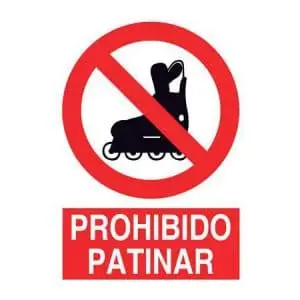 Señalización de prohibición : Prohibido patinar