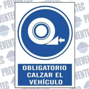 Señal obligatorio calzar el vehiculo