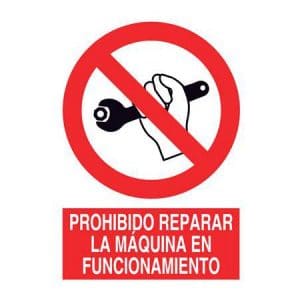 Señal Prohibido reparar la máquina en funcionamiento - Comprar online