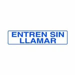 Señales informativas : Entren sin llamar