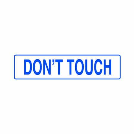 Señales informativas en inglés : Don`t touch