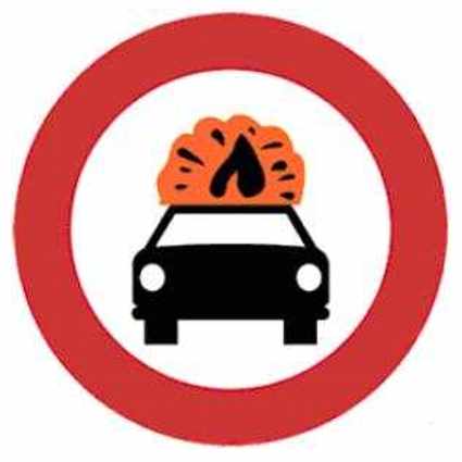 Entrada prohibida a vehículos que transporten mercancías explosivas o inflamables