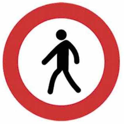 Entrada prohibida a peatones – ( R-116 )