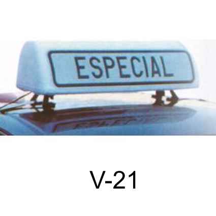 V-21 Cartel avisador especial con luz