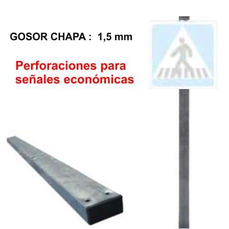 Postes rectangulares para señales tráfico económicas – Grosor chapa 1,5 mm