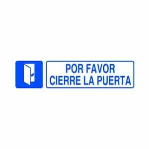 Señal informativa : Por favor cierre la puerta