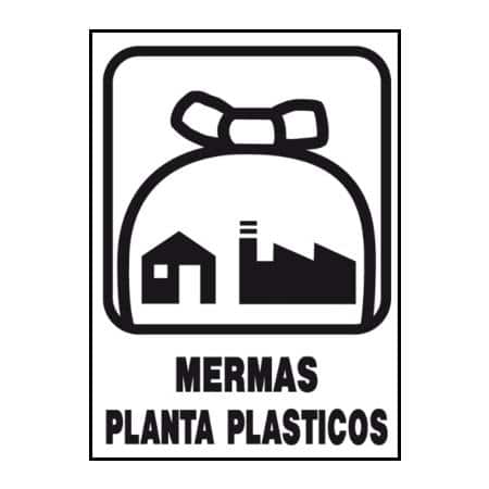 Señalización reciclaje : Mermas  planta plásticos