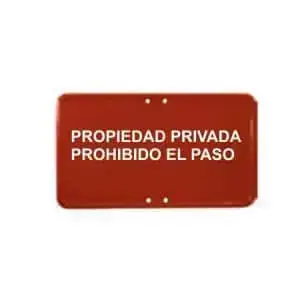 Propiedad privada prohibido el paso
