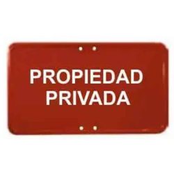 Placas rojas propiedad privada
