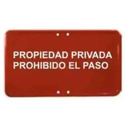 Propiedad privada prohibido el paso