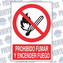 Prohibido fumar y encender fuego