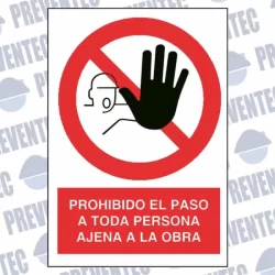 Señalización prohibido el paso